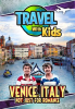 Travel_With_Kids__Venice__Italy