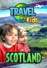 Travel_With_Kids_-_Scotland