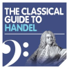 The_Classical_Guide_to_Handel