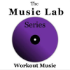 The_Music_Lab_Series__Workout_Music