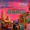 The_Soul_of_Mexico__Remastered_from_the_Original_Master_Tapes_
