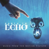 Earth_To_Echo__Music_From_The_Motion_Picture_