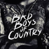 Bad_Boys_Of_Country