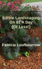 Edible_Landscaping_On__1_A_Day__Or_Less_