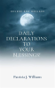 Decree_and_Declare__Daily_Declarations_to_Your_Blessings_