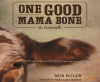 One_good_mama_bone
