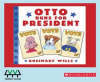 Otto_runs_for_President