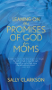 Leaning_on_the_Promises_of_God_for_Moms