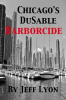 Chicago_s_DuSable_Harborcide