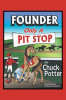 Founder__Only_a_Pit_Stop