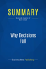 Summary__Why_Decisions_Fail