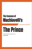 The_Essence_of_Machiavelli_s_The_Prince
