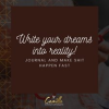 Write_your_dreams_into_reality__Journal_and_make_shit_happen_fast