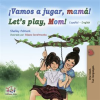 __Vamos_a_jugar__mam____Let_s_Play__Mom_