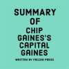 Summary_of_Chip_Gaines_s_Capital_Gaines