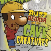 Buzz_Beaker_and_the_cave_creatures