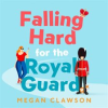 Falling_hard_for_the_royal_guard