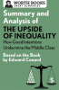 Summary_and_Analysis_of_The_Upside_of_Inequality__How_Good_Intentions_Undermine_the_Middle_Class