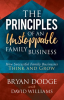 The_Principles_of_an_Unstoppable_Family_Business