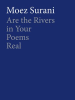 Are_the_Rivers_in_Your_Poems_Real