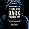 How_to_Analyze_People_With_Dark_Psychology