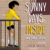 Sunny_days_inside_and_other_stories
