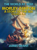 Morley_Ashton__A_Story_of_the_Sea_Volume_1__2__3