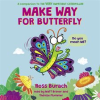 Make_way_for_Butterfly