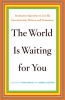 The_World_Is_Waiting_for_You