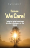 Because_We_Care___Caring_for_Aging_Loved_Ones___A_guide_to_Homecare
