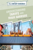 Understanding_Tariffs_and_Trade_Barriers