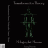 Holographic_Human_Transformation_Theory