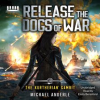 Release_the_Dogs_of_War
