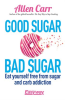 Good_Sugar_Bad_Sugar