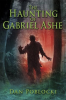 The_haunting_of_Gabriel_Ashe