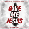 Give_Me_Jesus