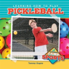 Learning_How_to_Play_Pickleball