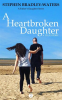 A_Heartbroken_Daughter