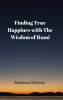 Finding_True_Happiness_With_the_Wisdom_of_Rumi