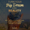 Turn_your_big_dream_into_reality__Get_into_alignment_and_start_living_your_dream_life_now___Libra