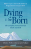 Dying_to_be_Born