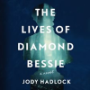 The_lives_of_Diamond_Bessie