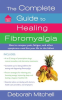 The_Complete_Guide_to_Healing_Fibromyalgia
