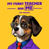 My_Furry_Teacher_and_Me