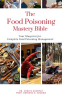The_Food_Poisoning_Mastery_Bible__Your_Blueprint_for_Complete_Food_Poisoning_Management