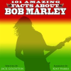 101_Amazing_Facts_about_Bob_Marley