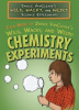 Even_More_of_Janice_VanCleave_s_Wild__Wacky__and_Weird_Chemistry_Experiments