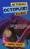 All_Things_Octopuses_for_Kids