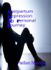 Postpartum_Depression__My_Personal_Journey