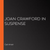 Joan_Crawford_in_Suspense